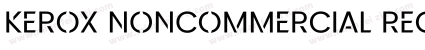 Kerox NonCommercial Regular字体转换
